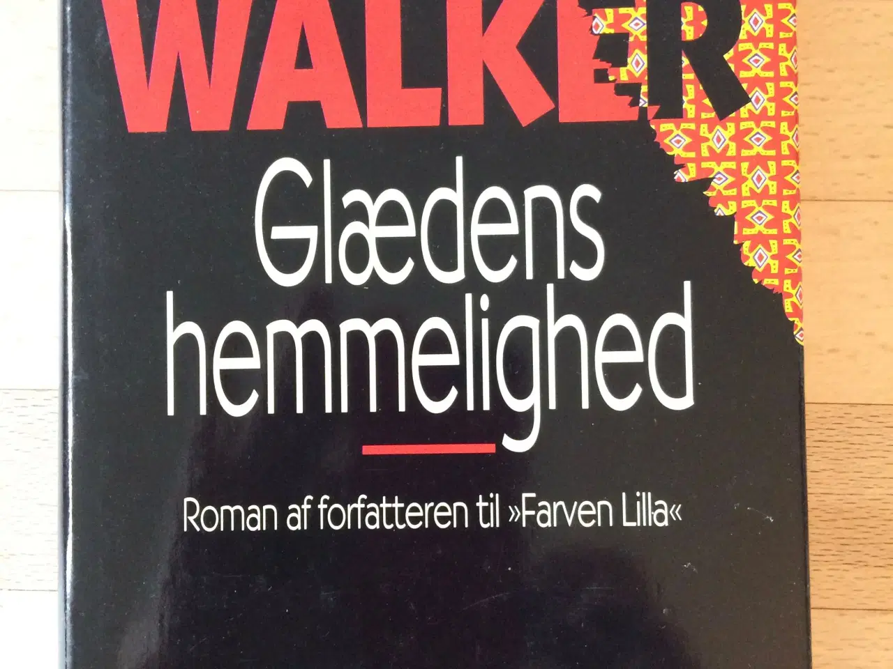 Billede 1 - Glædens hemmelighed, Alice Walker
