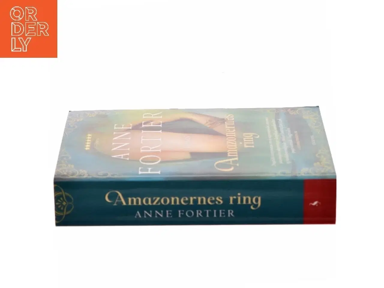 Billede 2 - Amazonernes ring : roman af Anne Fortier (Bog)