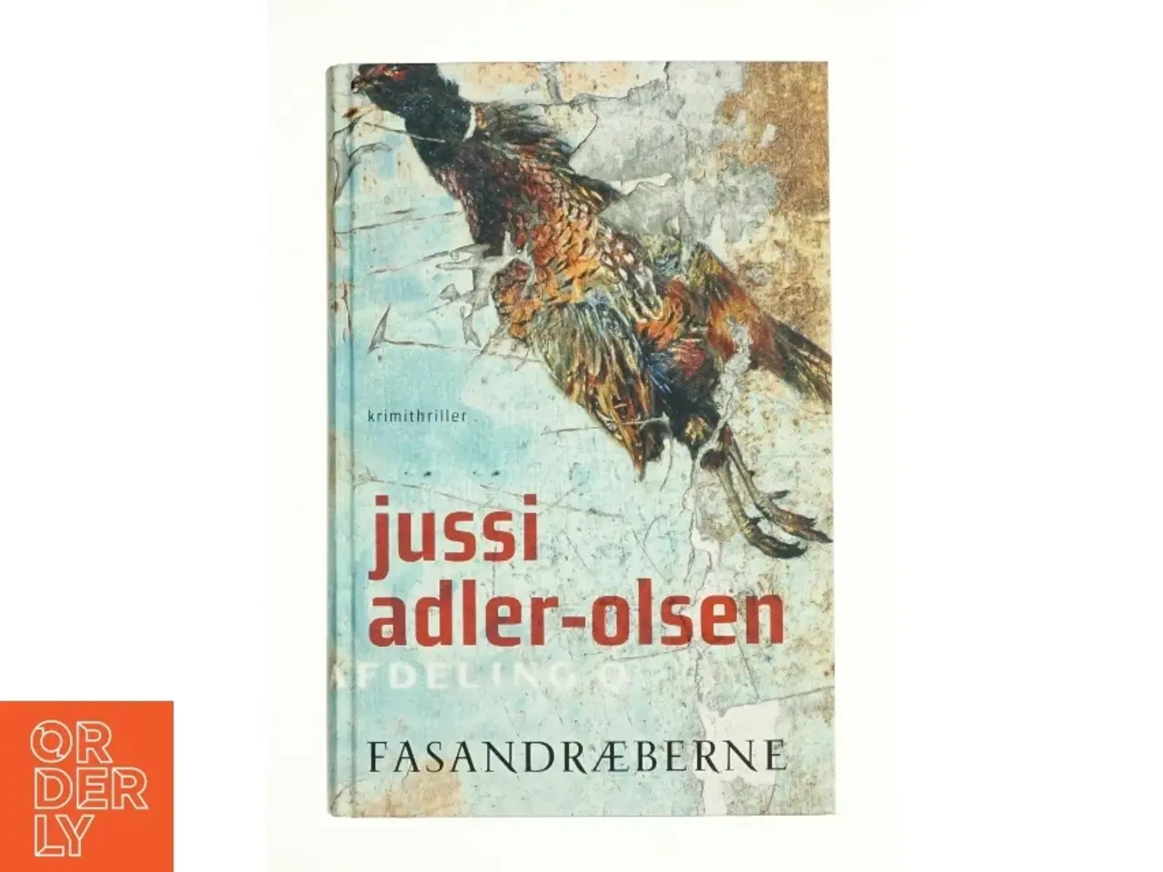 Billede 1 - Fasandræberne af Jussi Adler-Olsen (Bog)