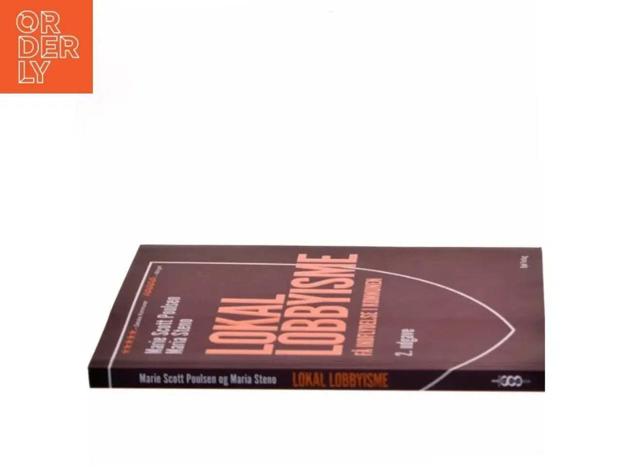 Billede 2 - Lokal lobbyisme : få indflydelse i kommunen af Maria Steno (Bog)