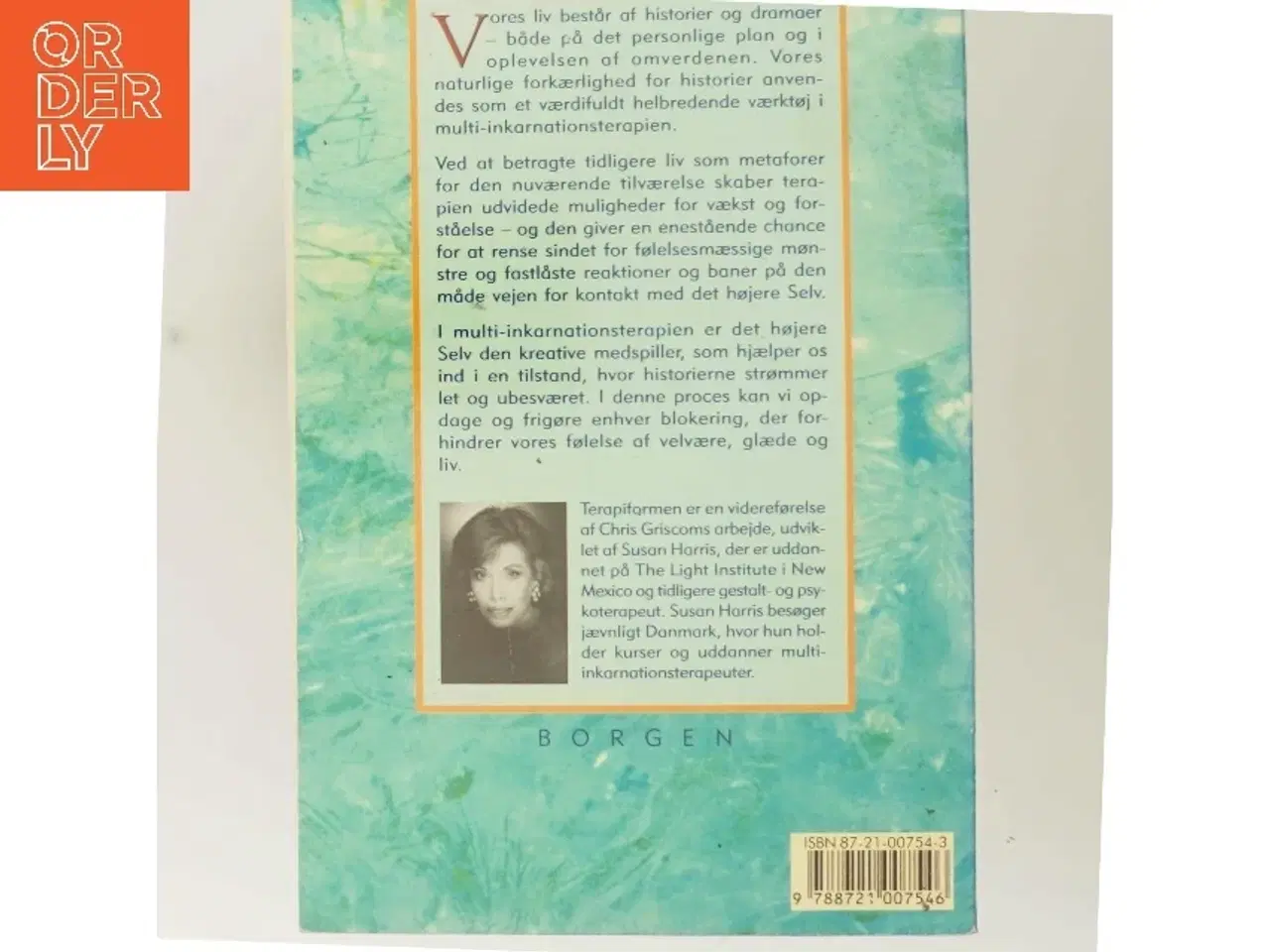 Billede 3 - Sjælens teater : inkarnationsterapi og underbevidsthedens metaforer af Susan Harris (Bog)