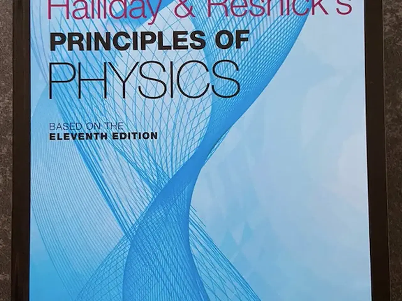 Billede 1 - Halliday and Resnick's Principles of Physics