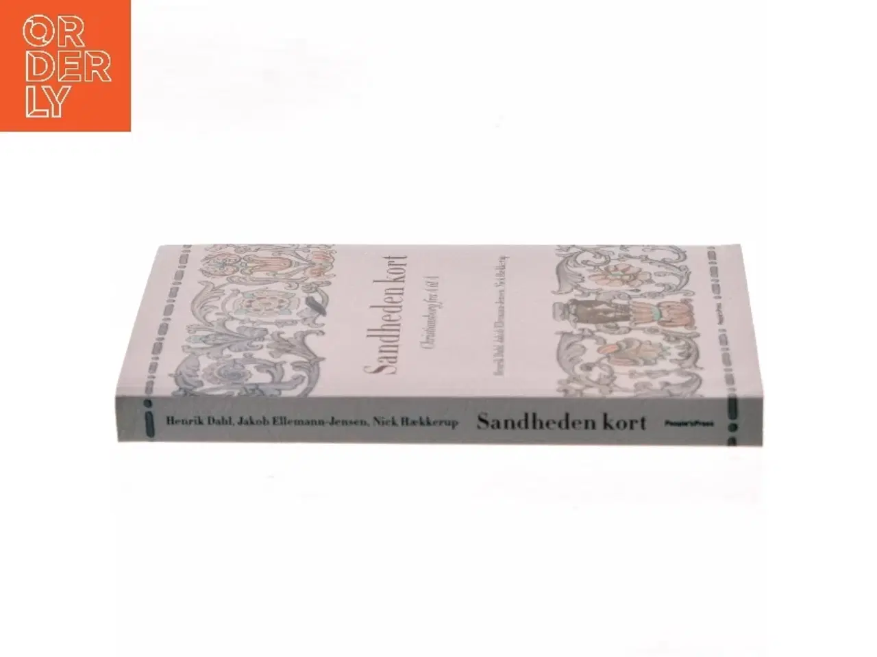 Billede 2 - Sandheden kort : Christiansborg fra A til Å af Henrik Dahl (f. 1960-02-20) (Bog)