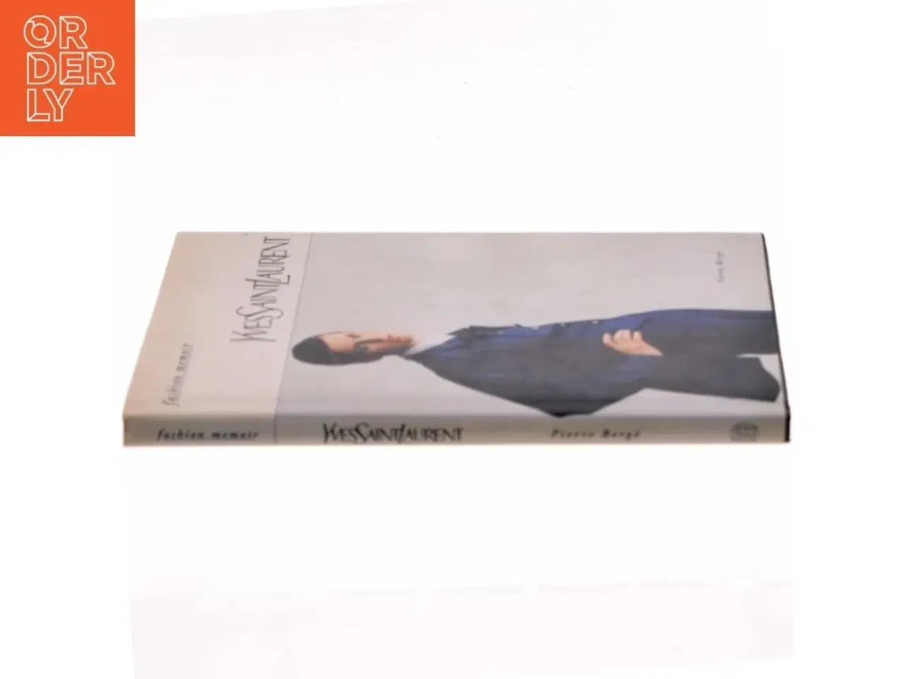 Billede 2 - Yves Saint Laurent af Pierre Bergé (Bog)