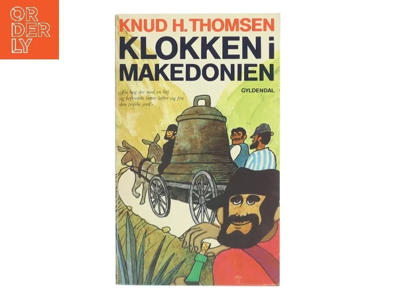 Billede 1 - Klokken i Makedonien af Knud H. Thomsen (Bog)
