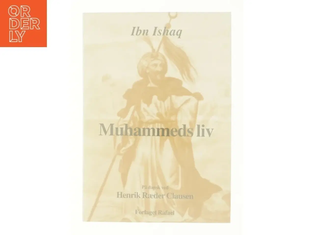 Billede 5 - Muhammeds liv af Muḥammad Ibn Isḥāq (Bog)