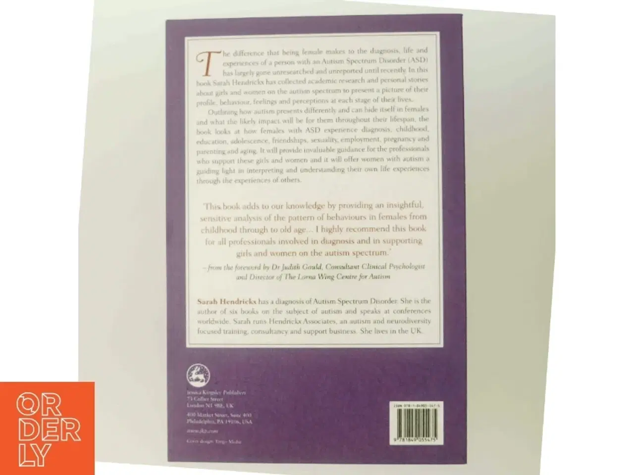 Billede 3 - Women and girls with autism spectrum disorder : understanding life experiences from early childhood to old age af Sarah Hendrickx (Bog)
