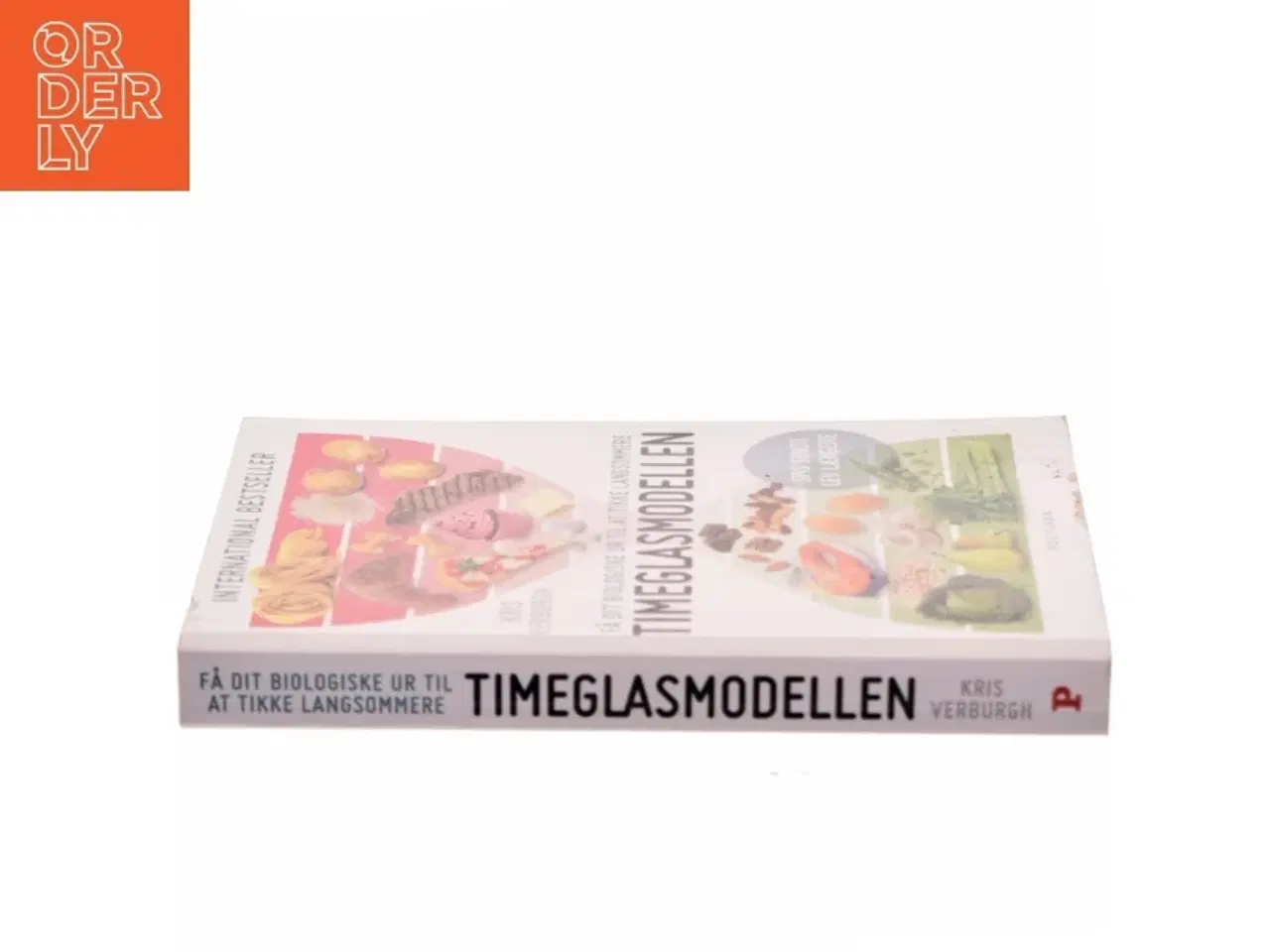 Billede 2 - Timeglasmodellen : om at tabe sig og holde sig ung længere af Kris Verburgh (Bog)