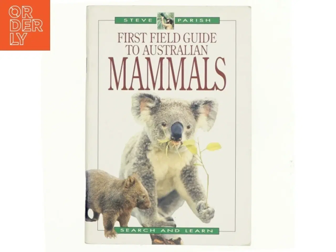 Billede 1 - A First Field Guide to Australian Mammals af Pat Slater (Bog)