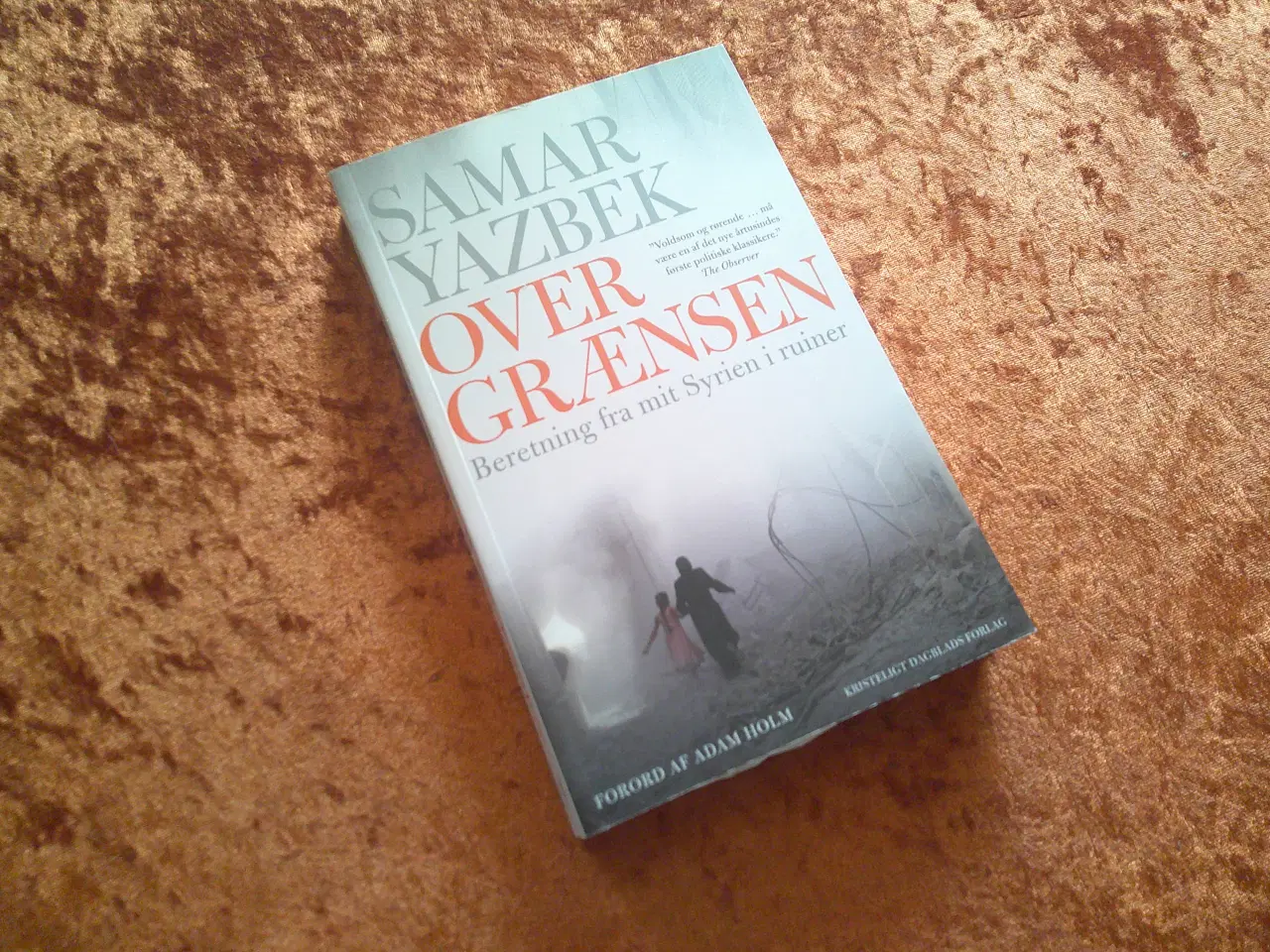 Billede 1 - Over grænsen, Samar Yazbek,