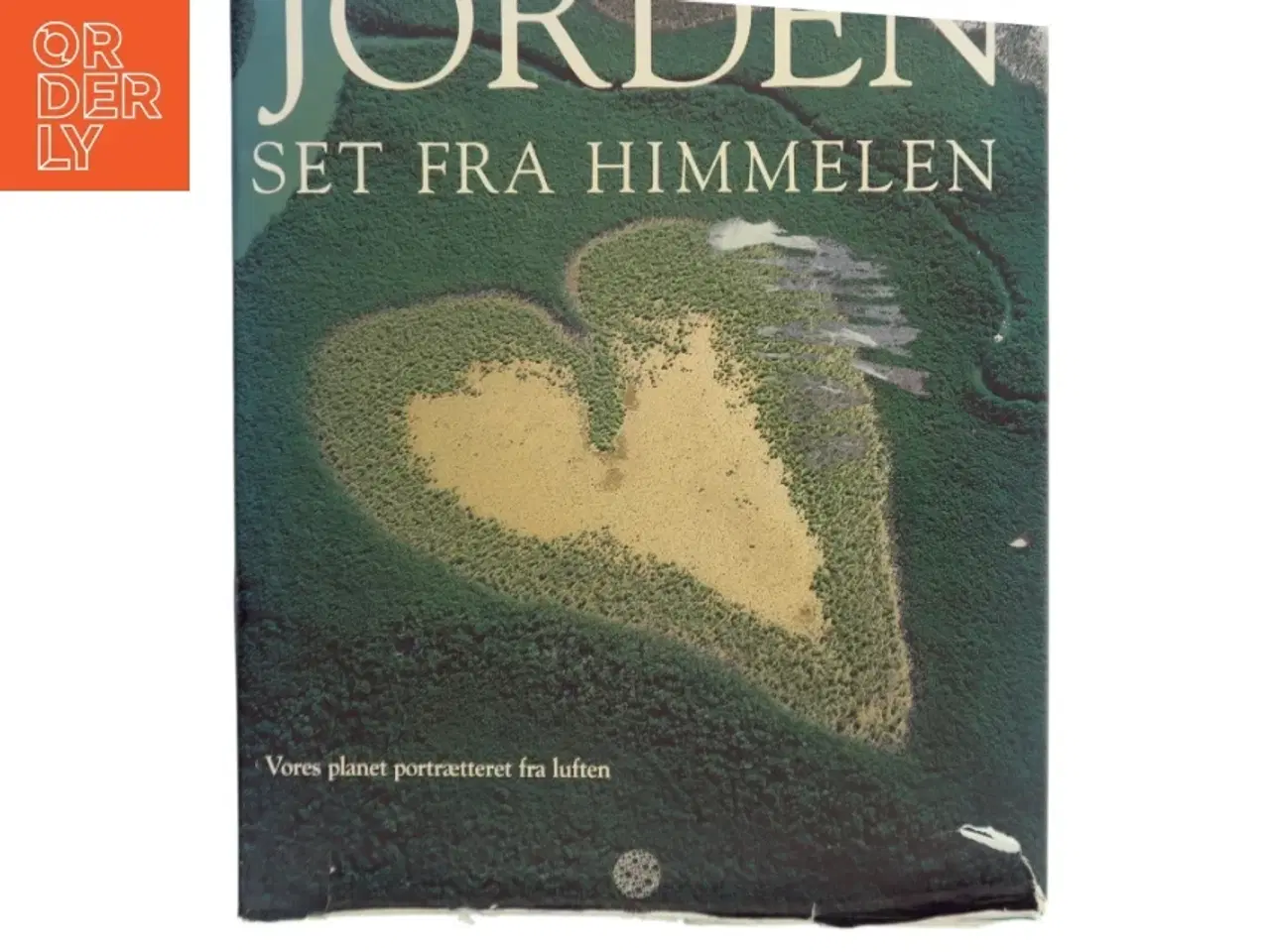 Billede 1 - Jorden set fra himmelen af Yann Arthus-Bertrand (Bog)