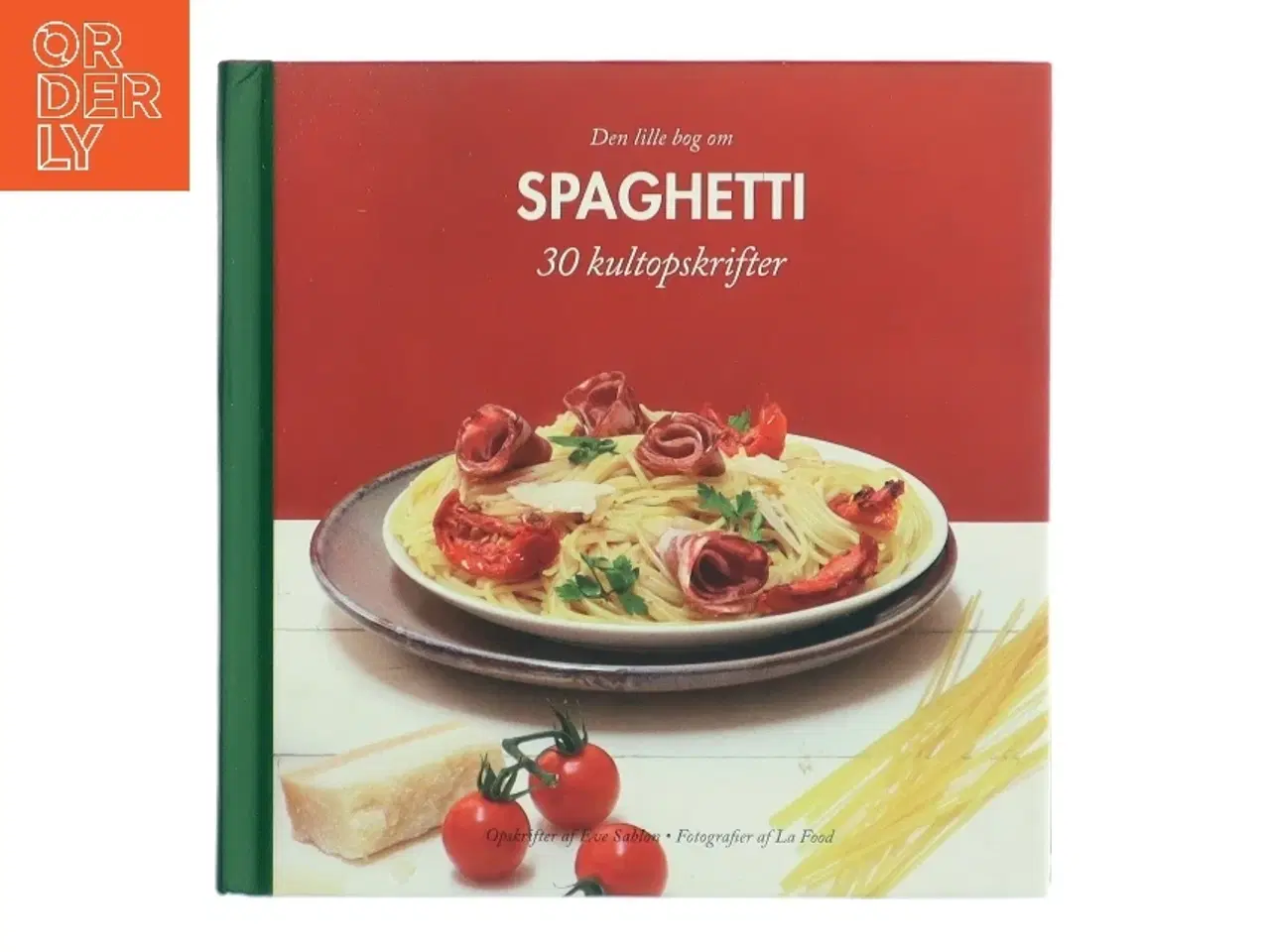 Billede 1 - Den lille bog om spaghetti af Eve Sablon (Bog)