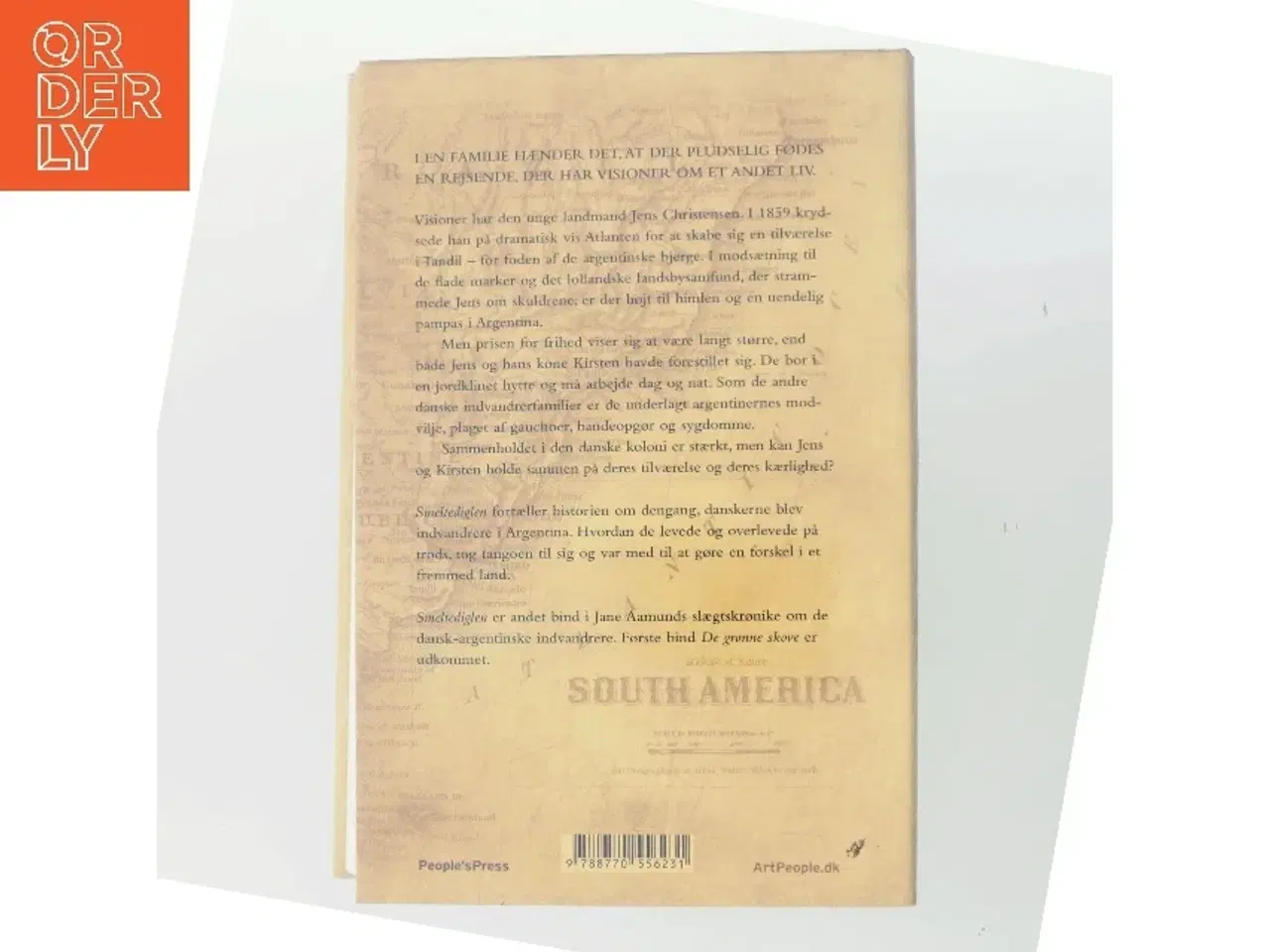 Billede 3 - Smeltediglen : andet bind i slægtskrøniken om de dansk-argentinske indvandrere : roman af Jane Aamund (Bog)