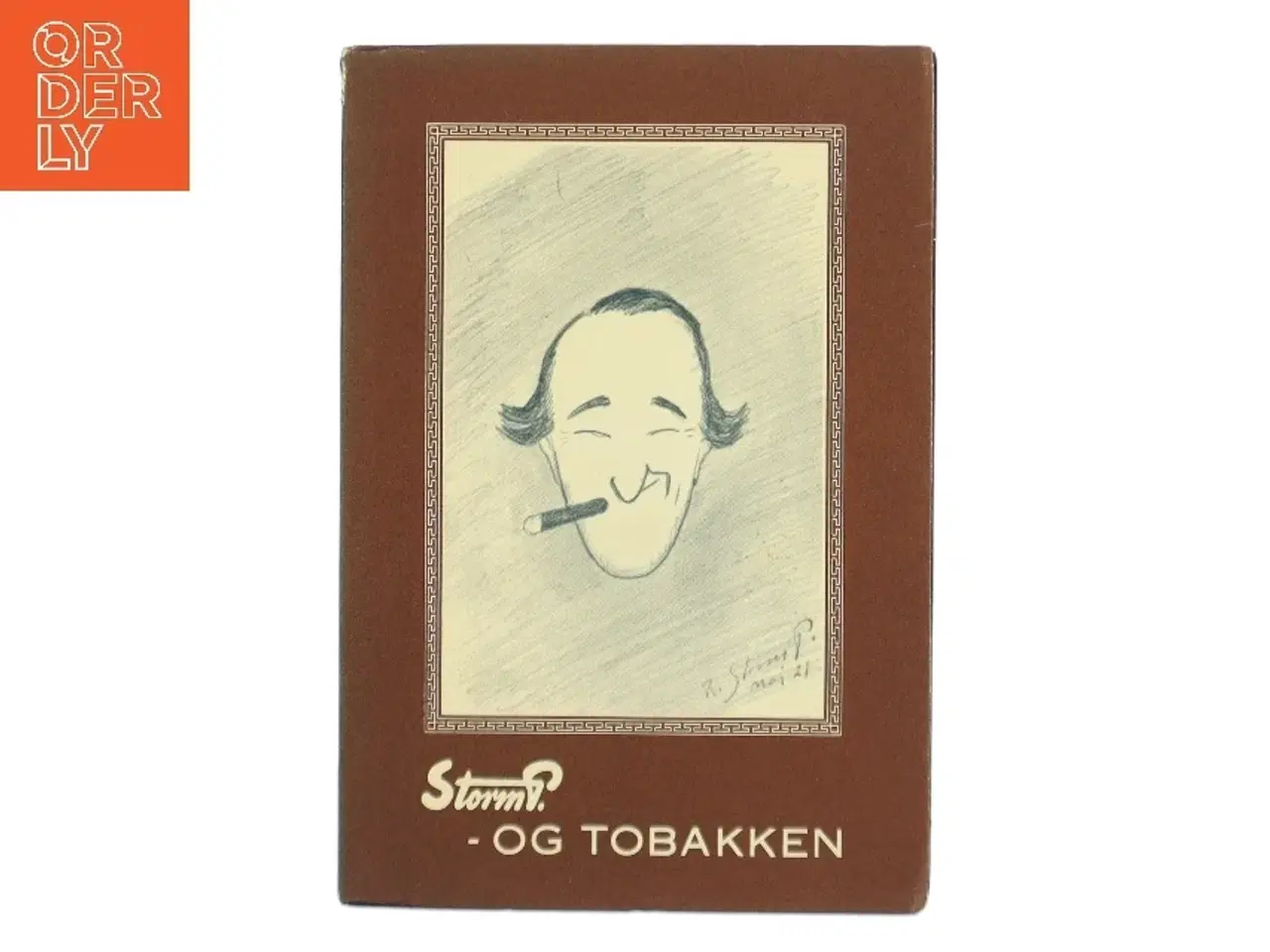 Billede 1 - Storm P. - og Tobakken af Robert Storm Petersen (Bog)