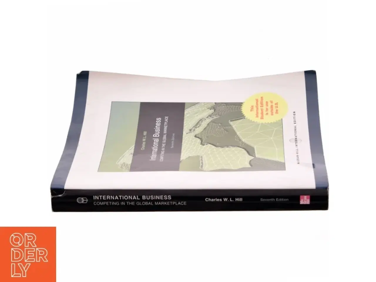 Billede 2 - International business : competing in the global marketplace af Charles W. L. Hill (Bog)