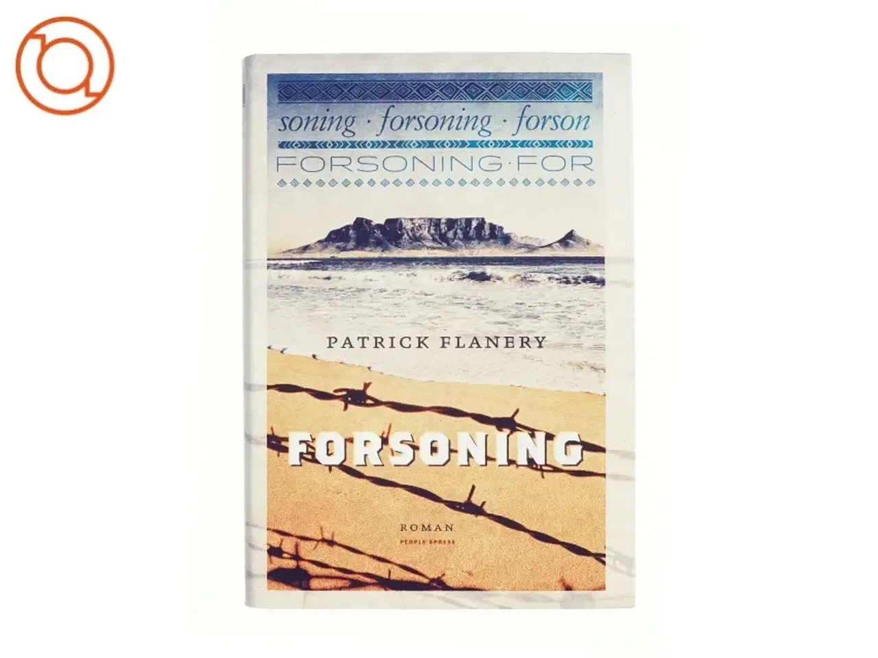 Billede 1 - Forsoning af Patrick Flanery (Bog)