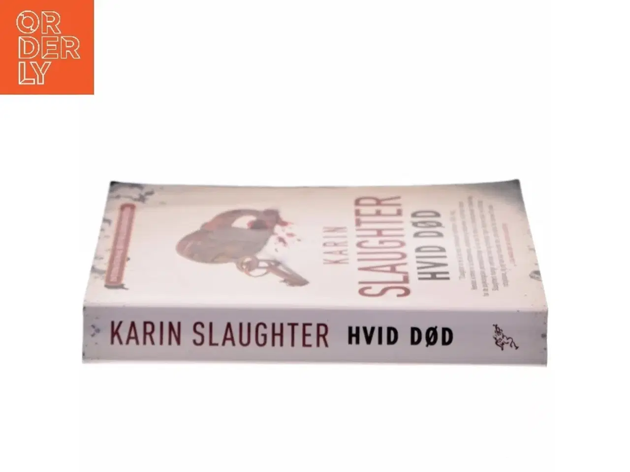 Billede 2 - Hvid død af Karin Slaughter (Bog)