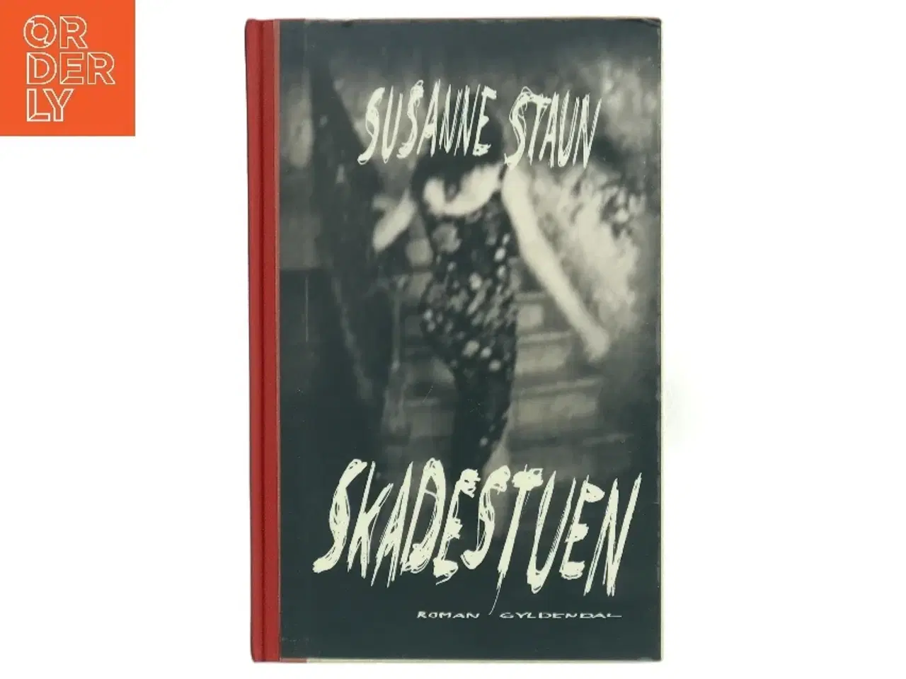 Billede 1 - Skadestuen af Susanne Staun (Bog)