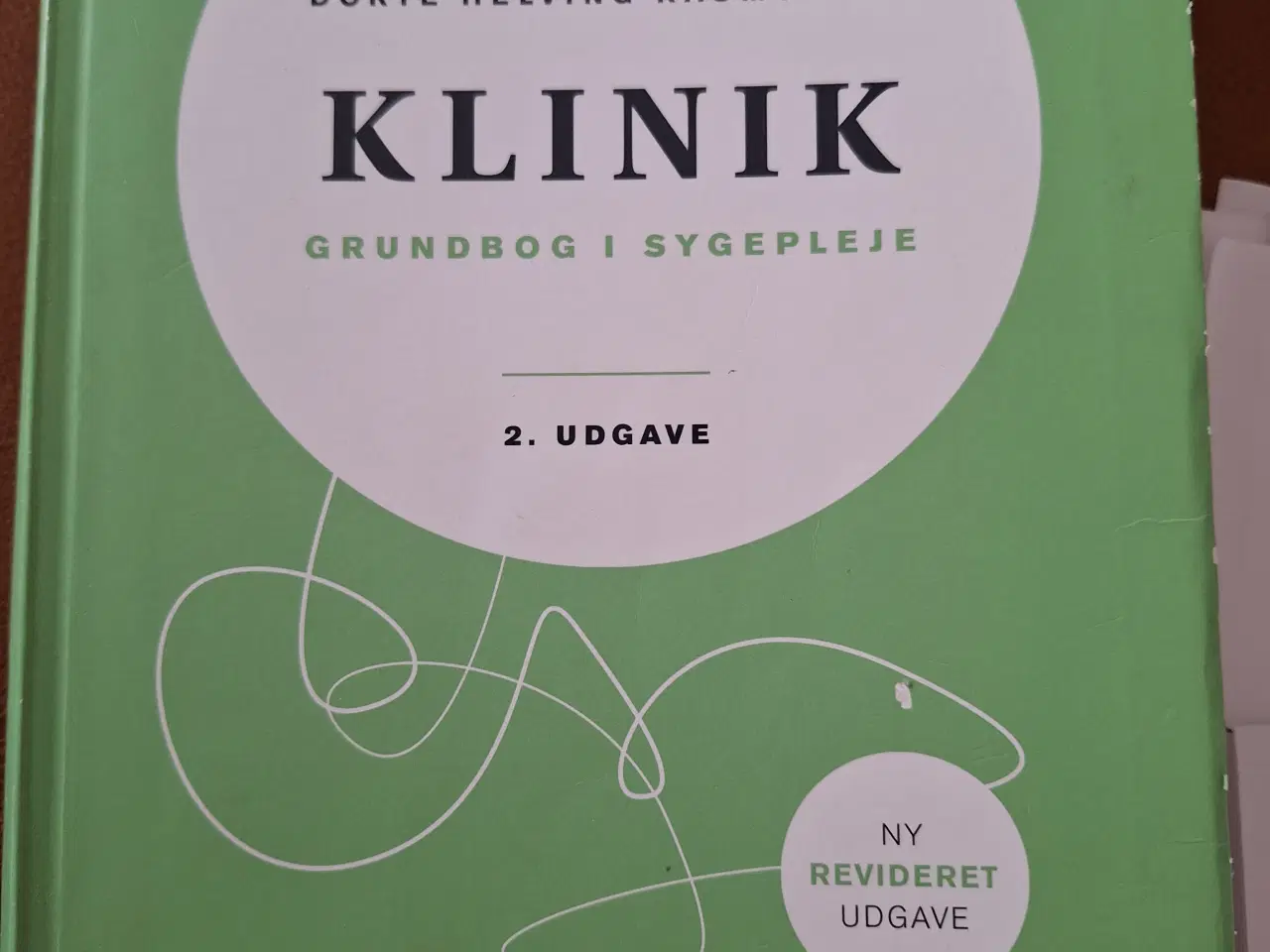 Billede 1 - Klinik - Grundbog i Sygepleje