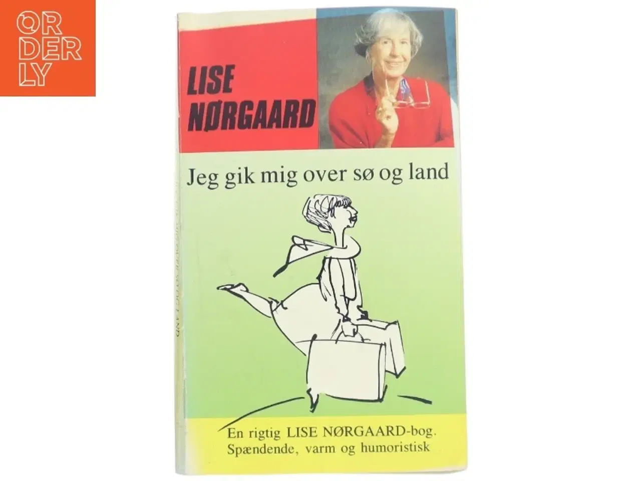 Billede 1 - Jeg gik mig over sø og land af Lise Nørgaard (f. 1917) (Bog)