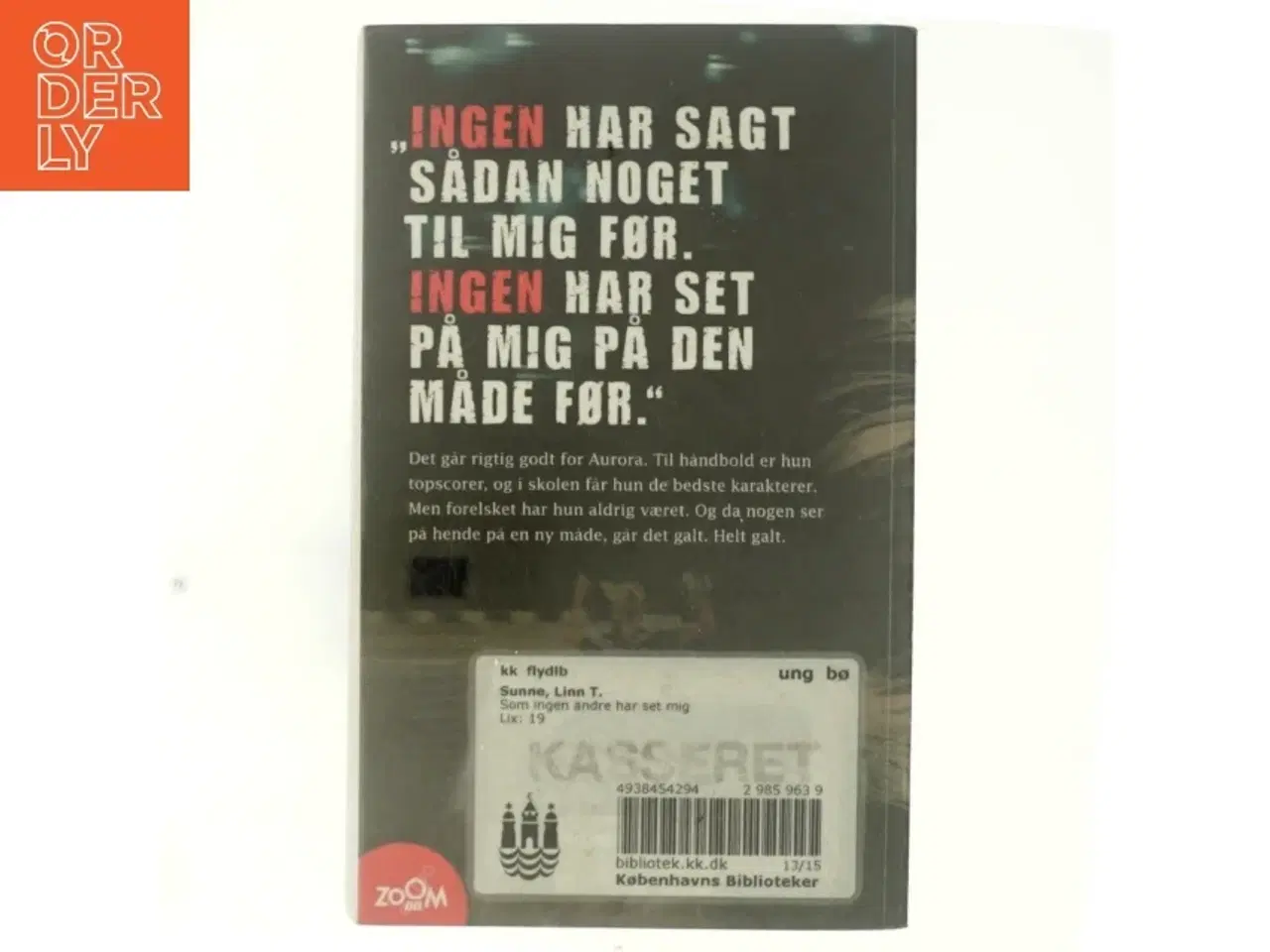 Billede 3 - Ingen andre har set mig af Linn T. Sunne