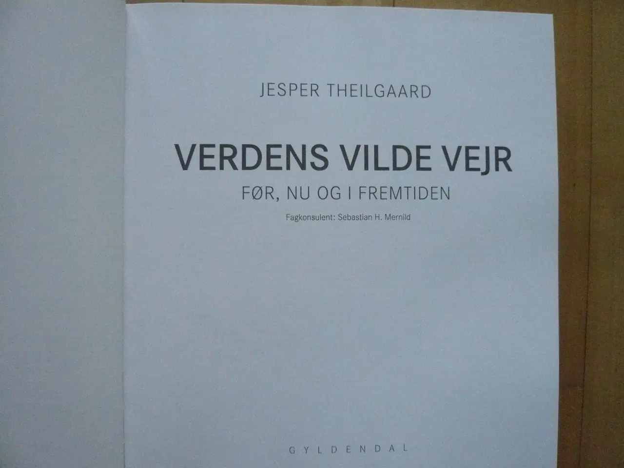 Billede 2 - Jesper Theilgaard: Verdens vilde vejr