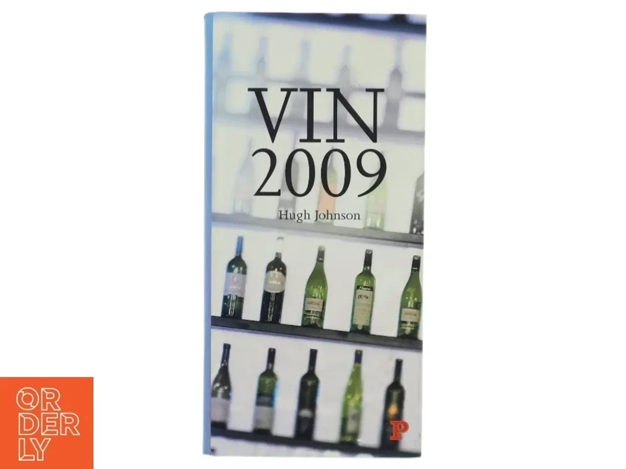 Billede 1 - Hugh Johnsons Vinguide 2009 (Bog) fra Politikens Forlag