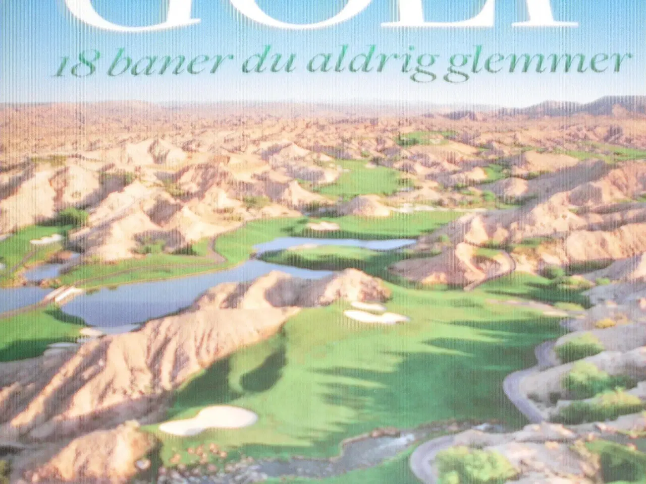 Billede 2 - DRØMMEGOLF. 18 baner du aldrig glemmer.