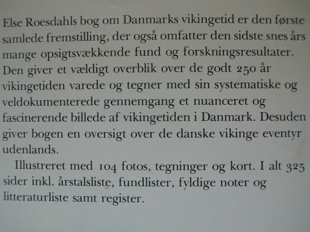 Billede 4 - danmarks vikingetid, af else roesdahl