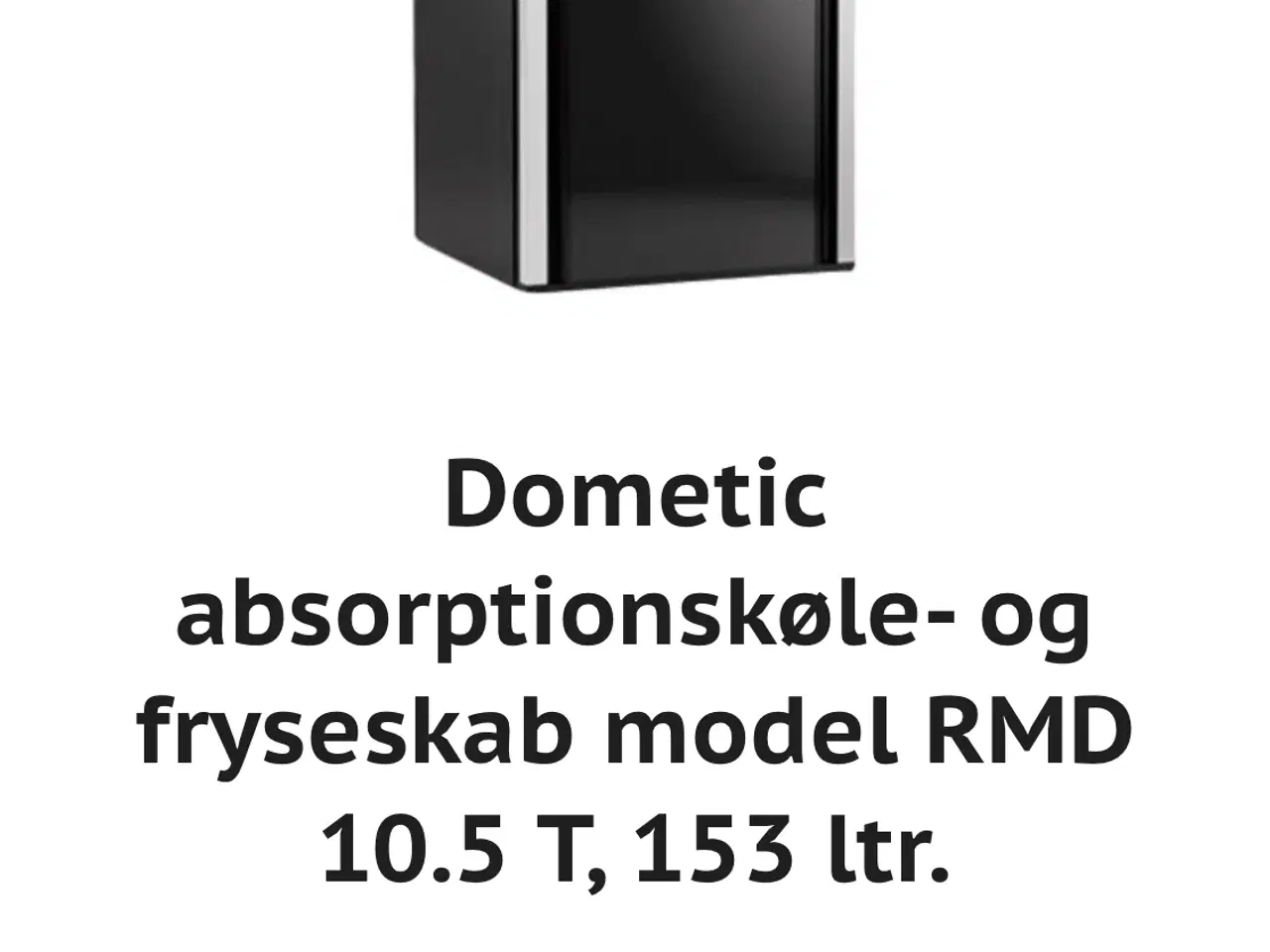 Billede 3 - Køleskab Dometic