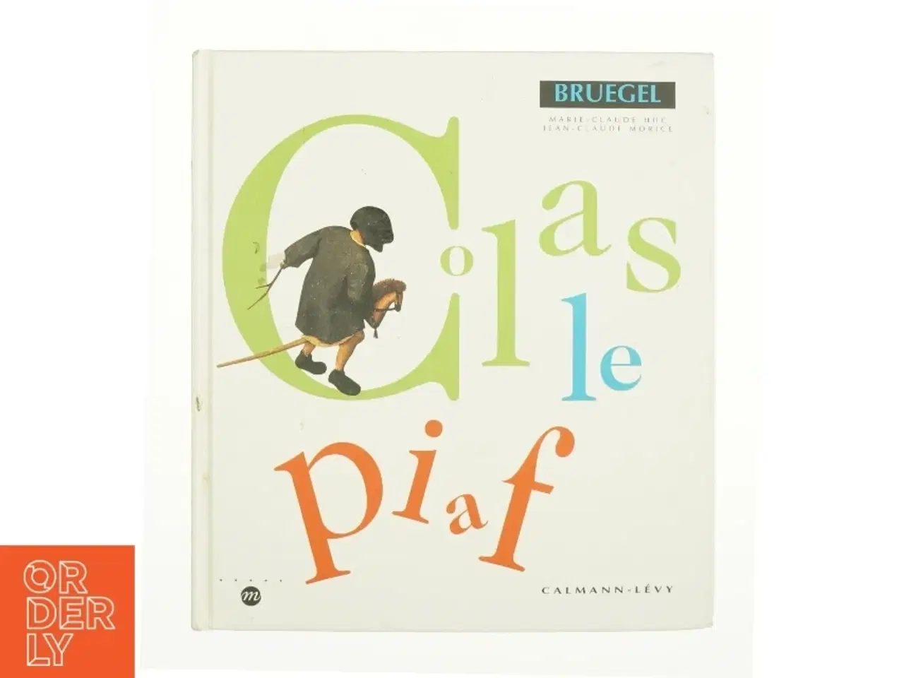 Billede 1 - Colas Le Piaf (Bog)