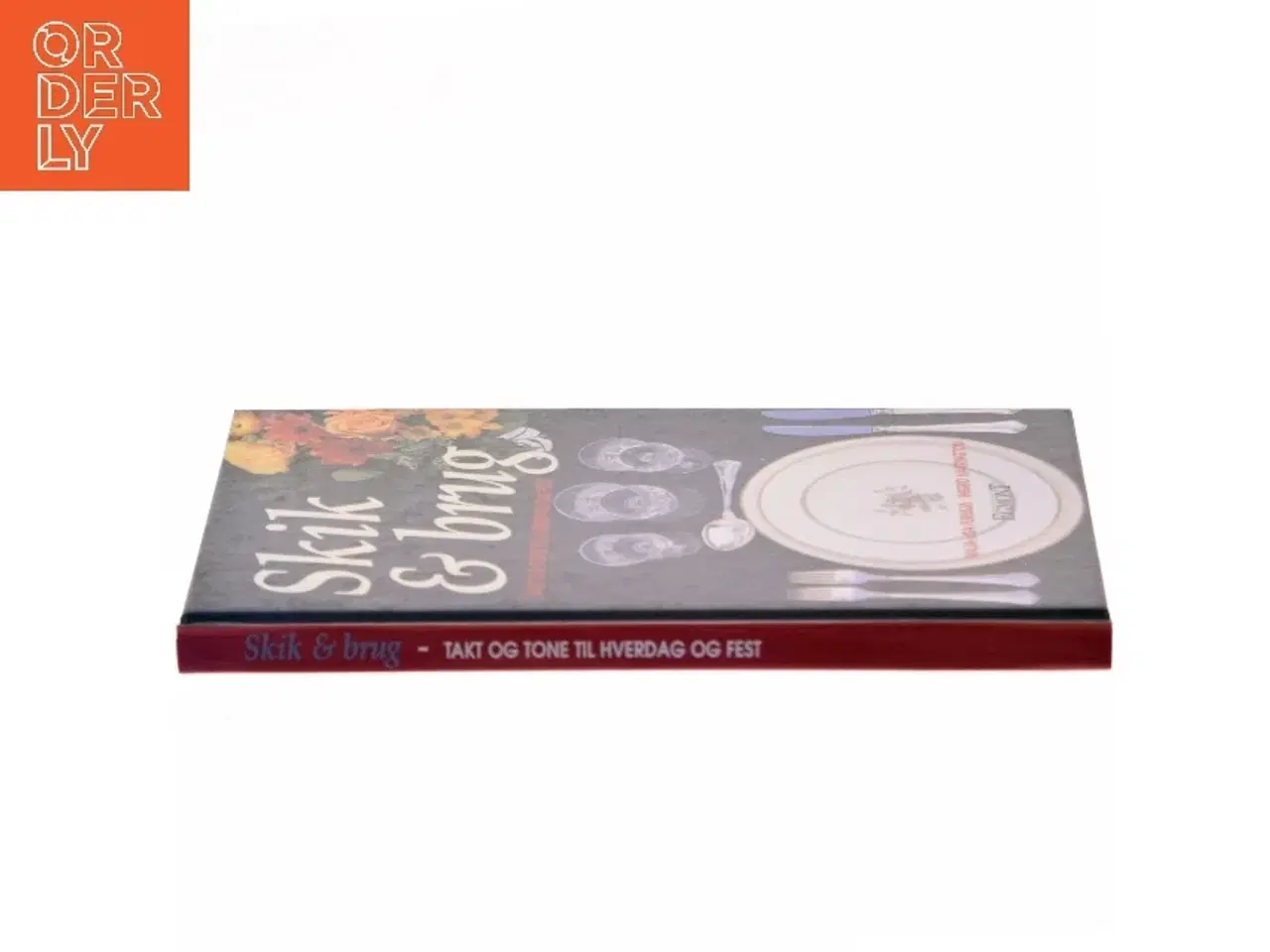 Billede 2 - Skik & brug af Maja-Lisa Furusj (Bog)