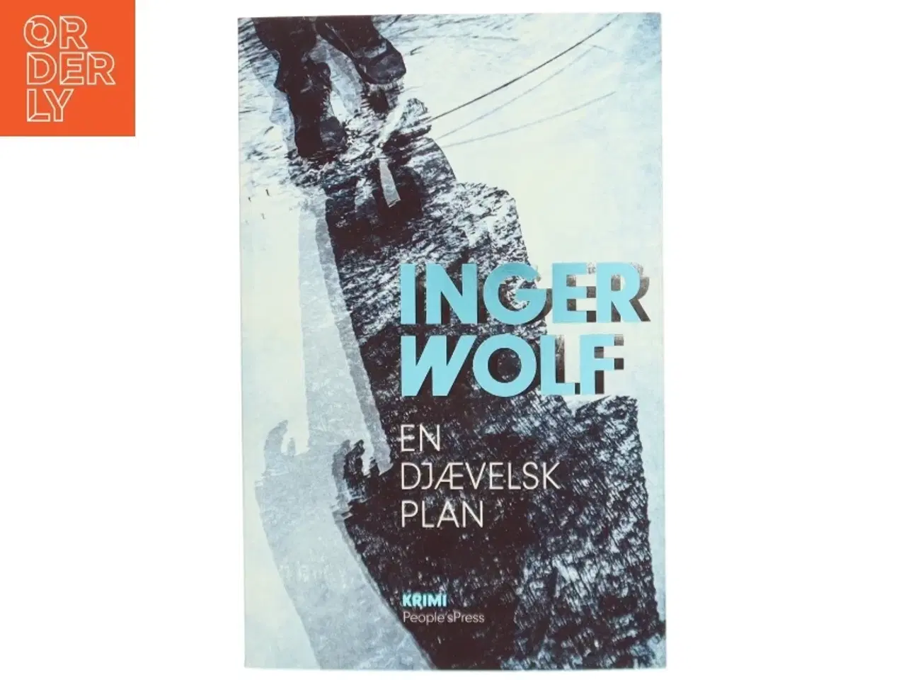 Billede 1 - En djævelsk plan : krimi af Inger Wolf (Bog)