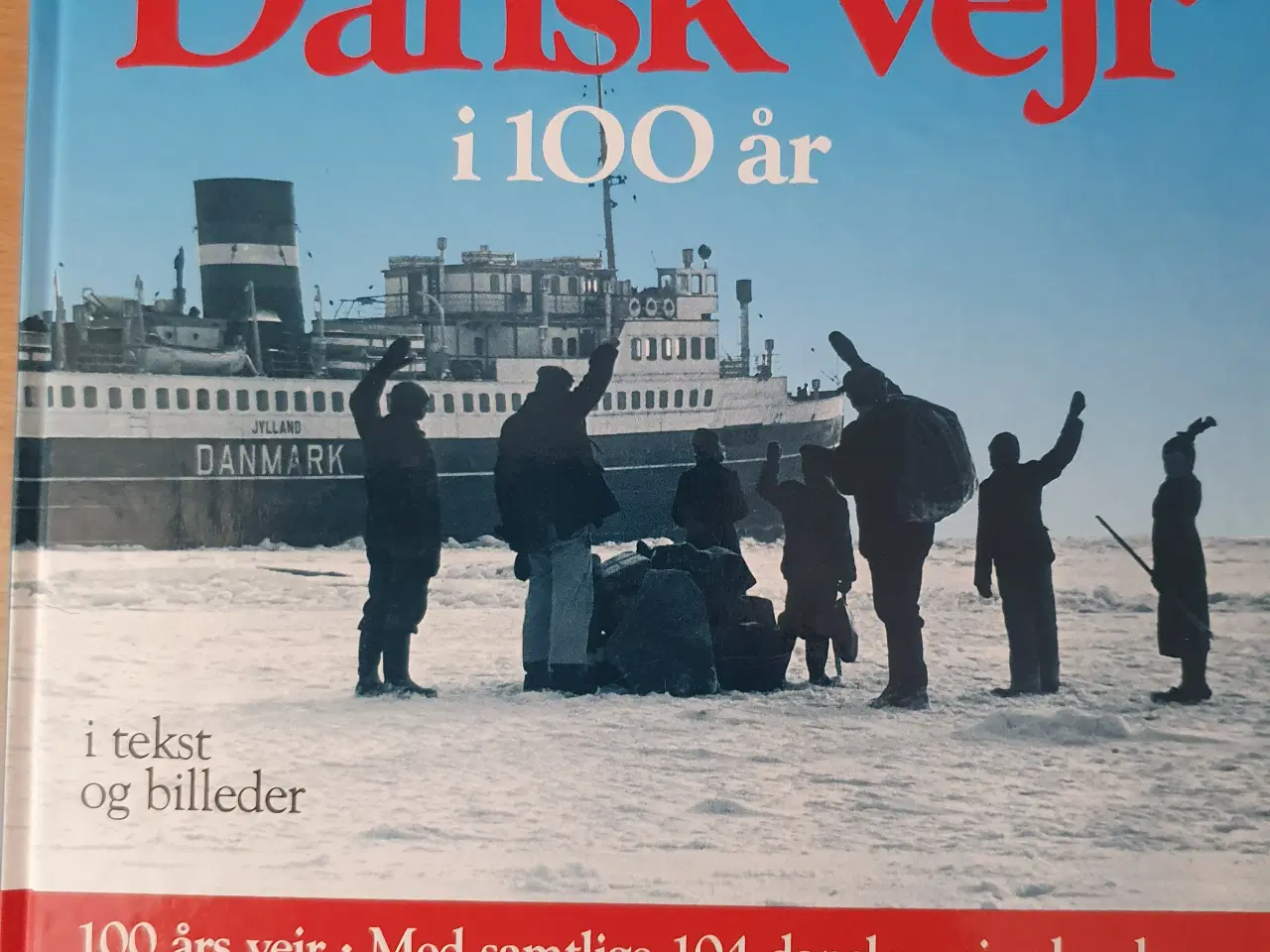 Billede 1 - Dansk Vejr i 100 år.