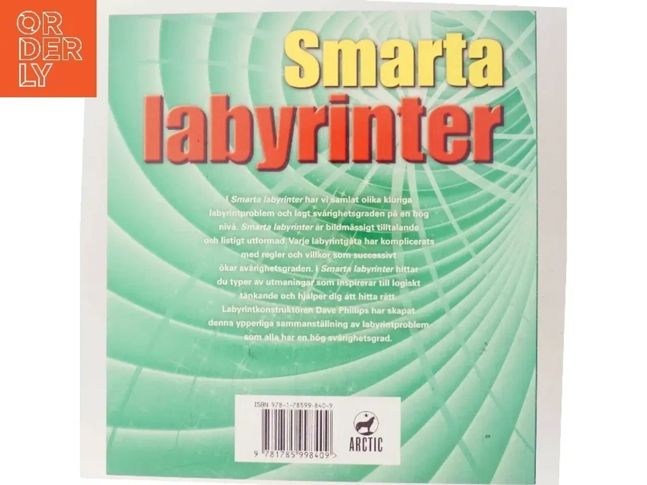 Billede 3 - Smarta Labyrinter af Dave Phillips (Bog)