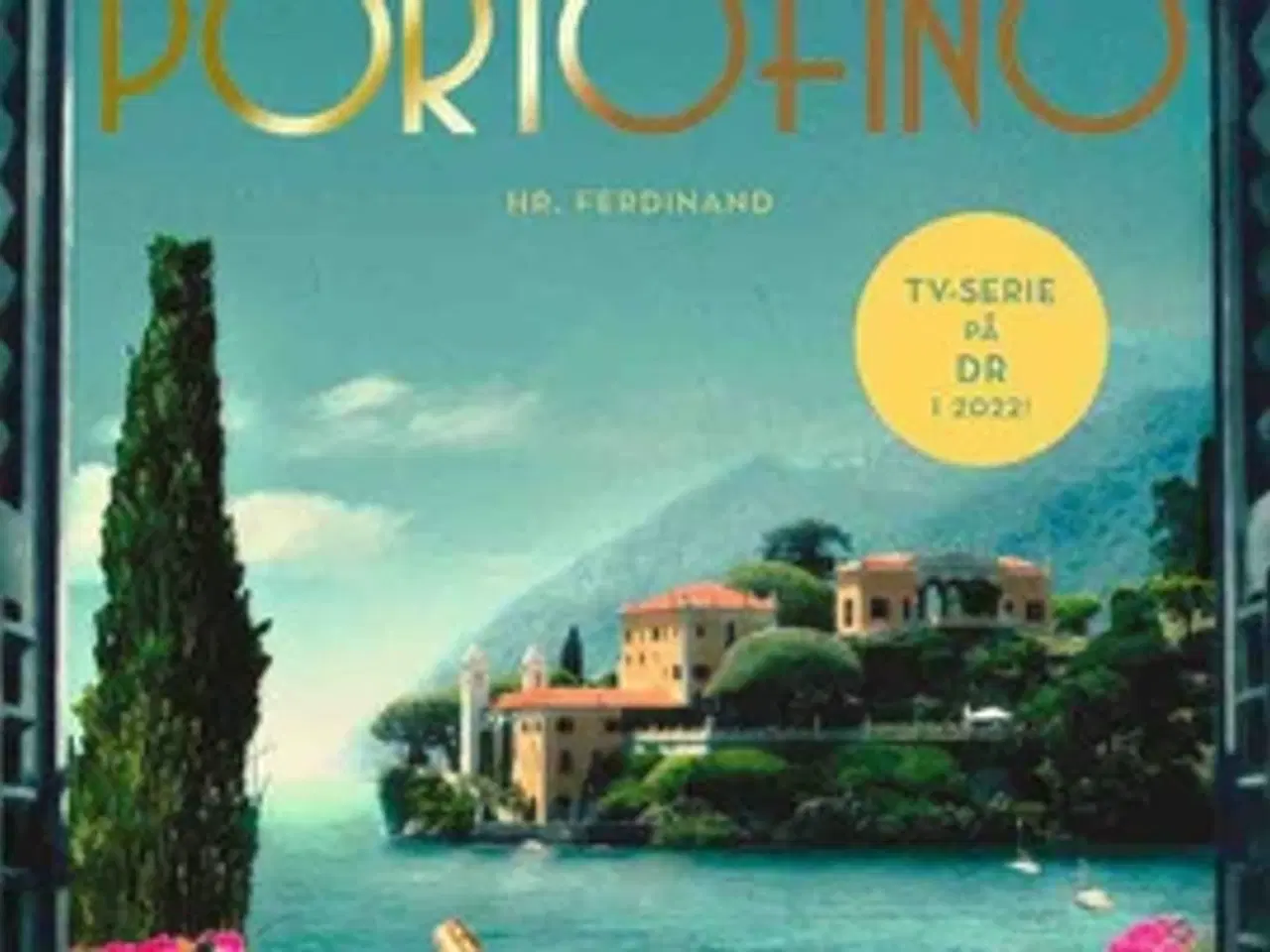 Billede 1 - JP O'Connell: Hotel Portofino, roman