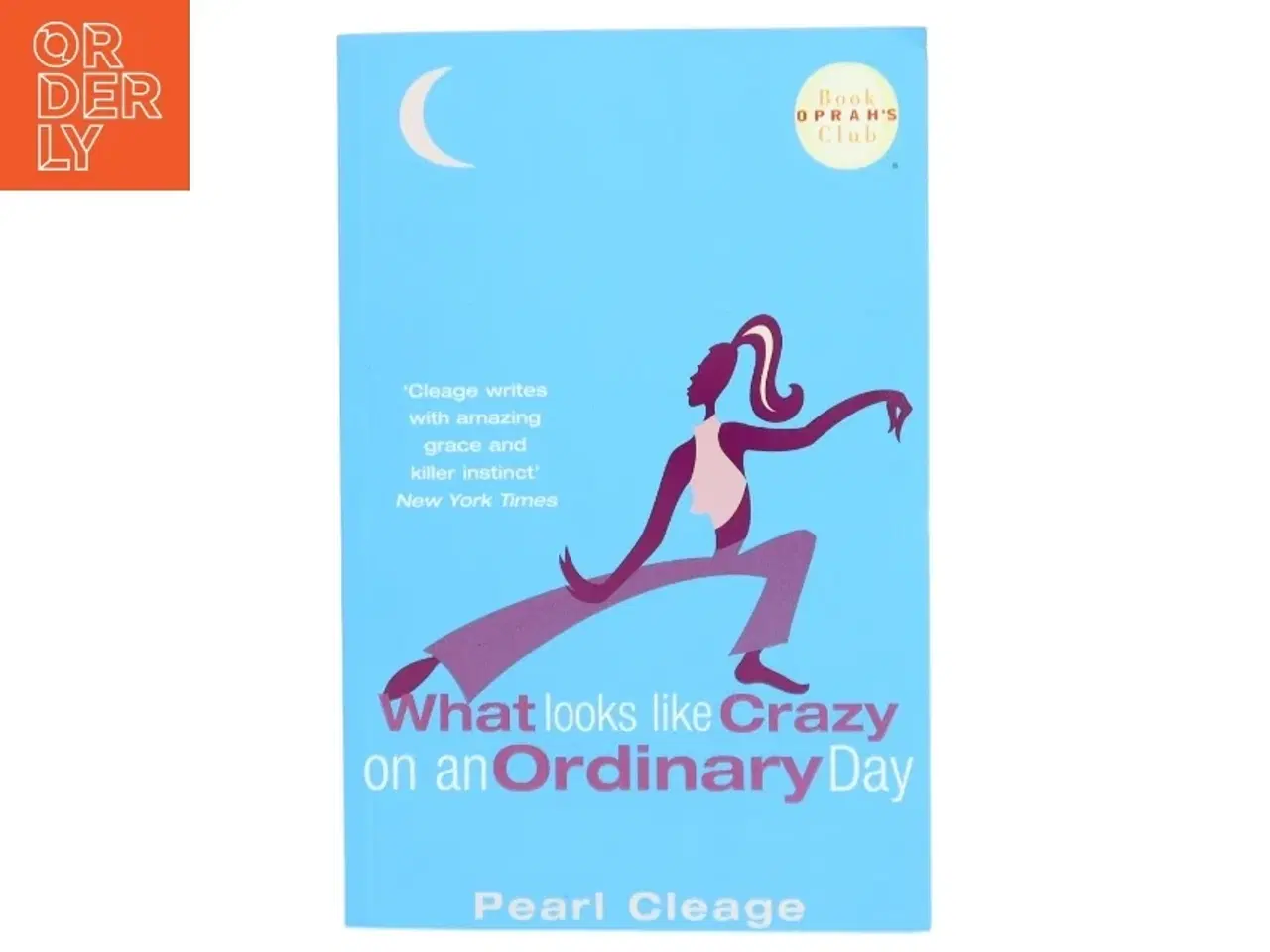 Billede 1 - Bogserie 2 stk. What Looks Like Crazy on an Ordinary Day af Pearl Cleage (Bog)