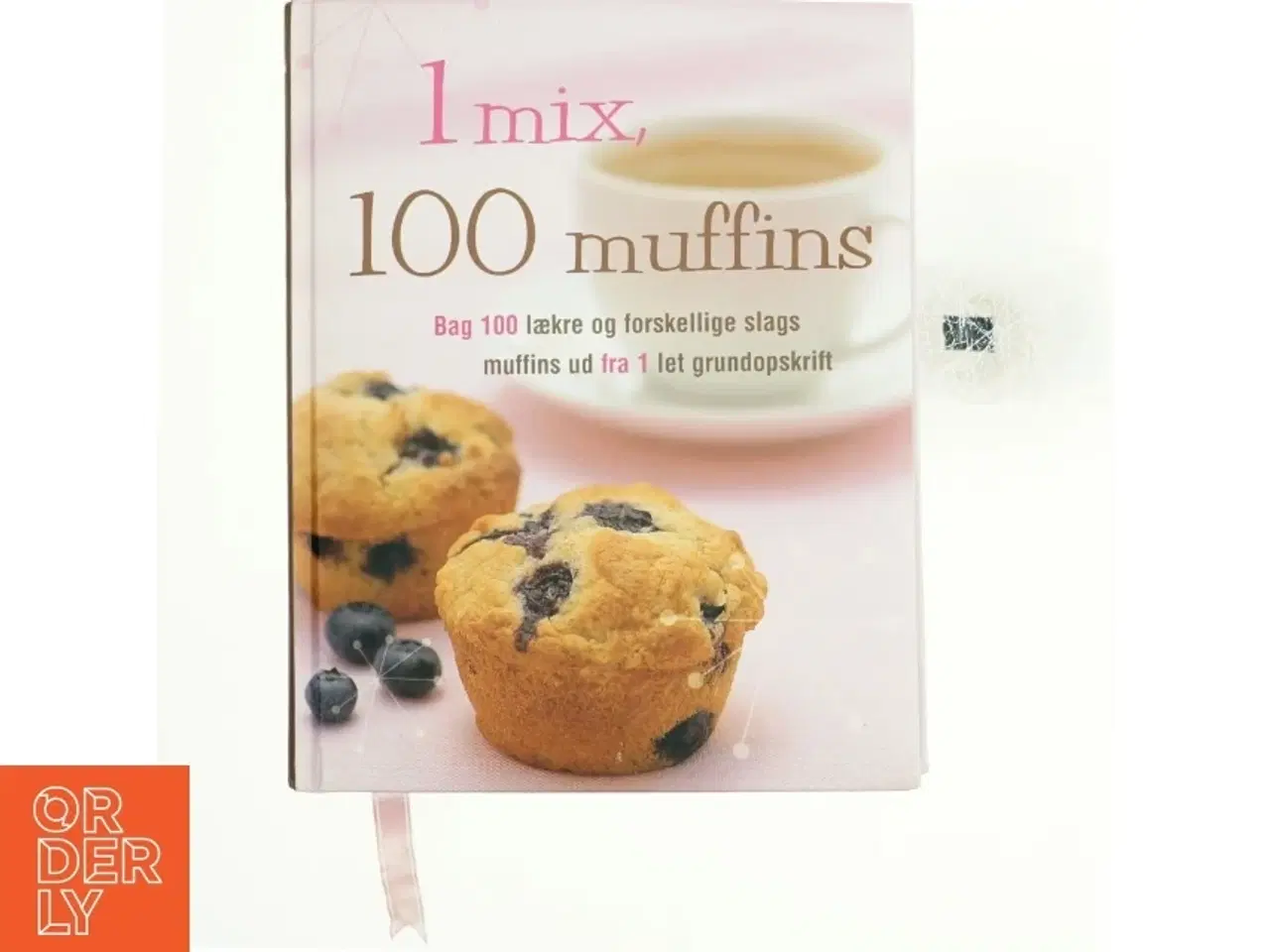 Billede 1 - 1 mix : 100 muffins af Susanna Tee (Bog)
