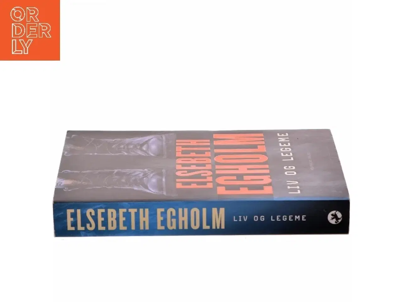 Billede 2 - Liv og legeme : roman af Elsebeth Egholm (Bog)