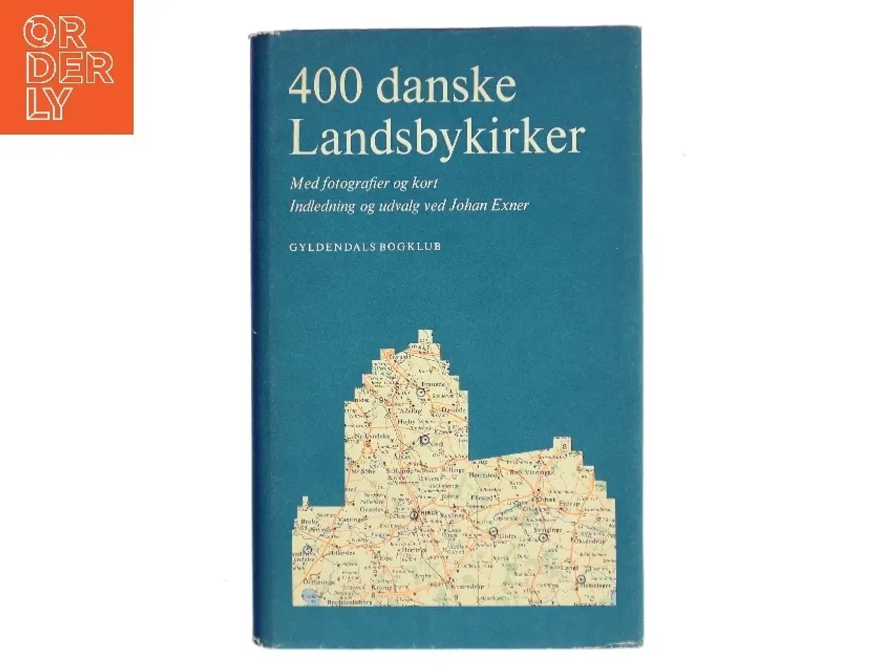 Billede 1 - 400 danske Landsbykirker af Johan Exner (Bog)