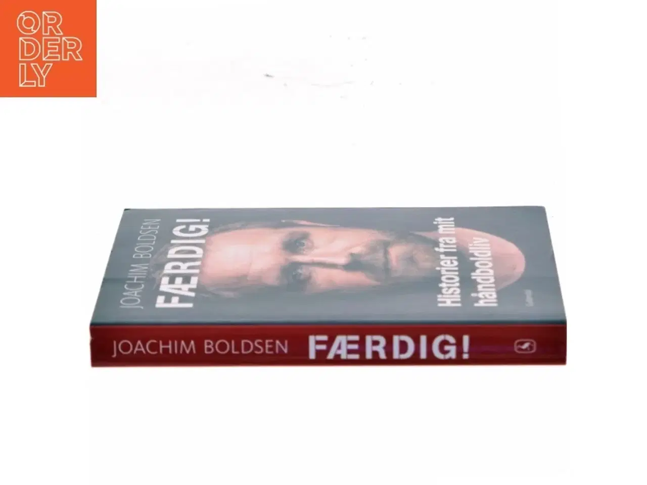 Billede 2 - Færdig! : historier fra mit håndboldliv af Joachim Boldsen (Bog)