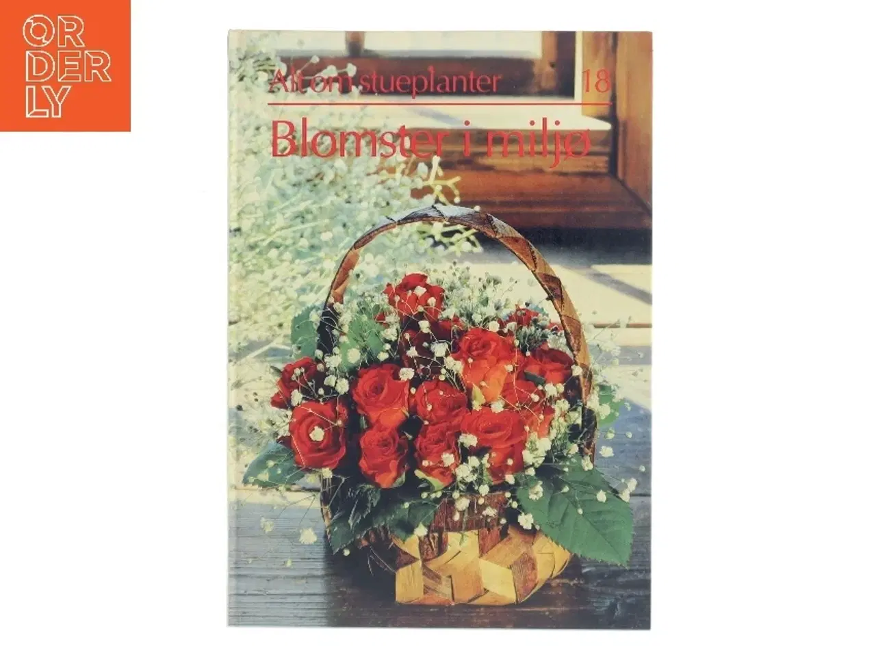 Billede 1 - Blomster i miljø af <Bogens forfattere< (Bog)