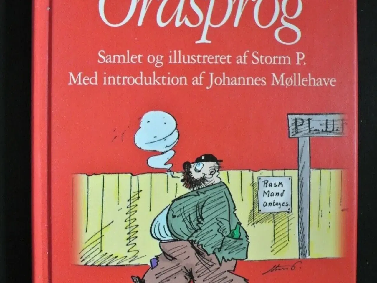 Billede 1 - 700 danske ordsprog, samlet og illustreret af robe