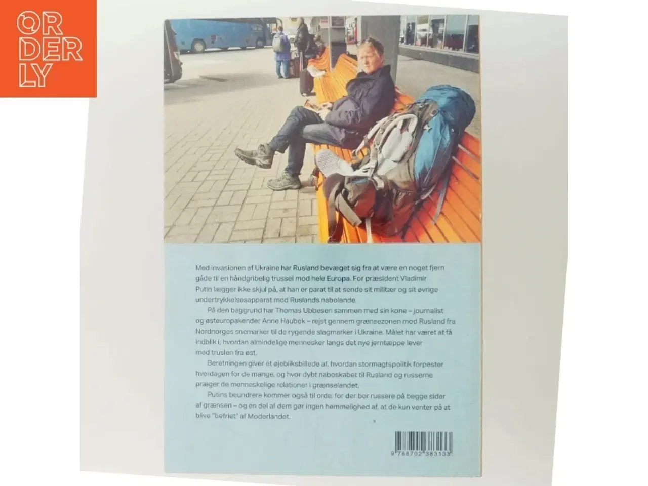 Billede 3 - I skyggen af det nye jerntæppe : møder med Ruslands naboer fra Ishavet til Sortehavet af Thomas Ubbesen (f. 1956) (Bog)