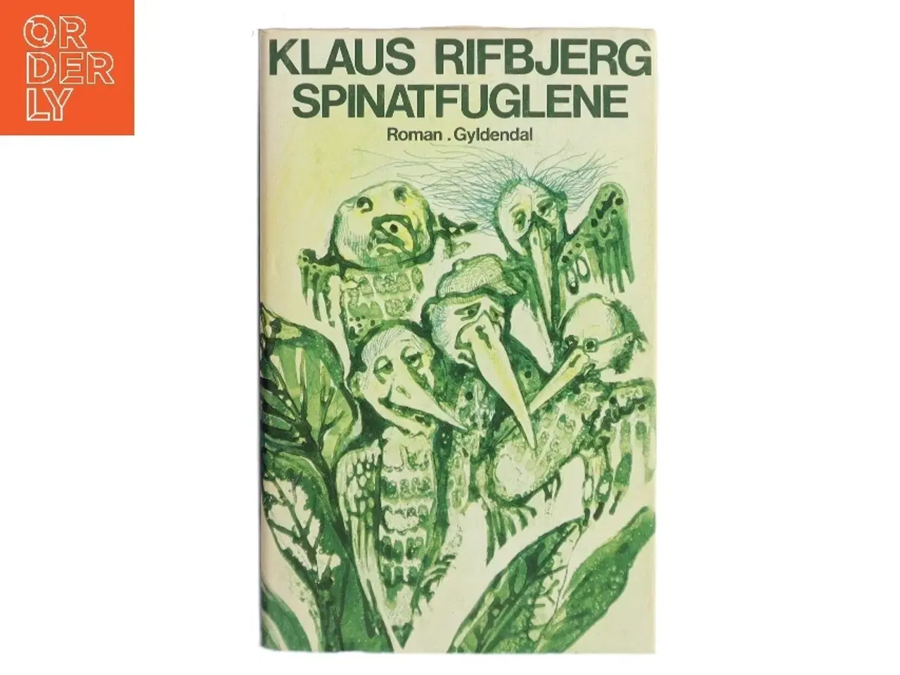 Billede 1 - Spinatfuglene af Klaus Rifbjerg (Bog)
