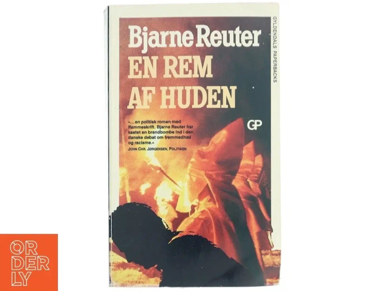 Billede 1 - En rem af huden : roman af Bjarne Reuter (Bog)