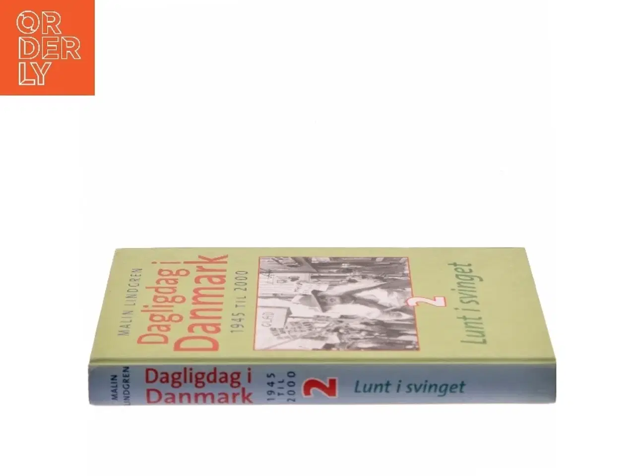 Billede 2 - Dagligdag i Danmark af Malin Lindgren (Bog)