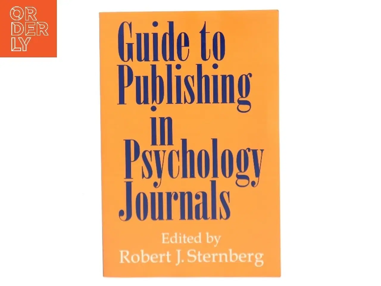 Billede 1 - Guide to Publishing in Psychology Journals af Robert J. Sternberg (Bog)