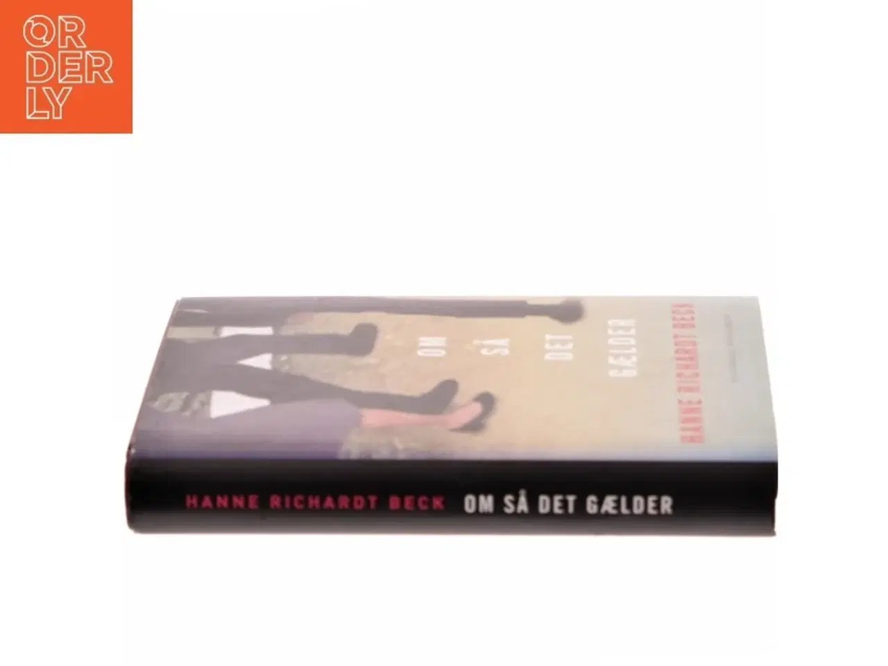 Billede 2 - Om så det gælder af Hanne Richardt Beck (Bog)