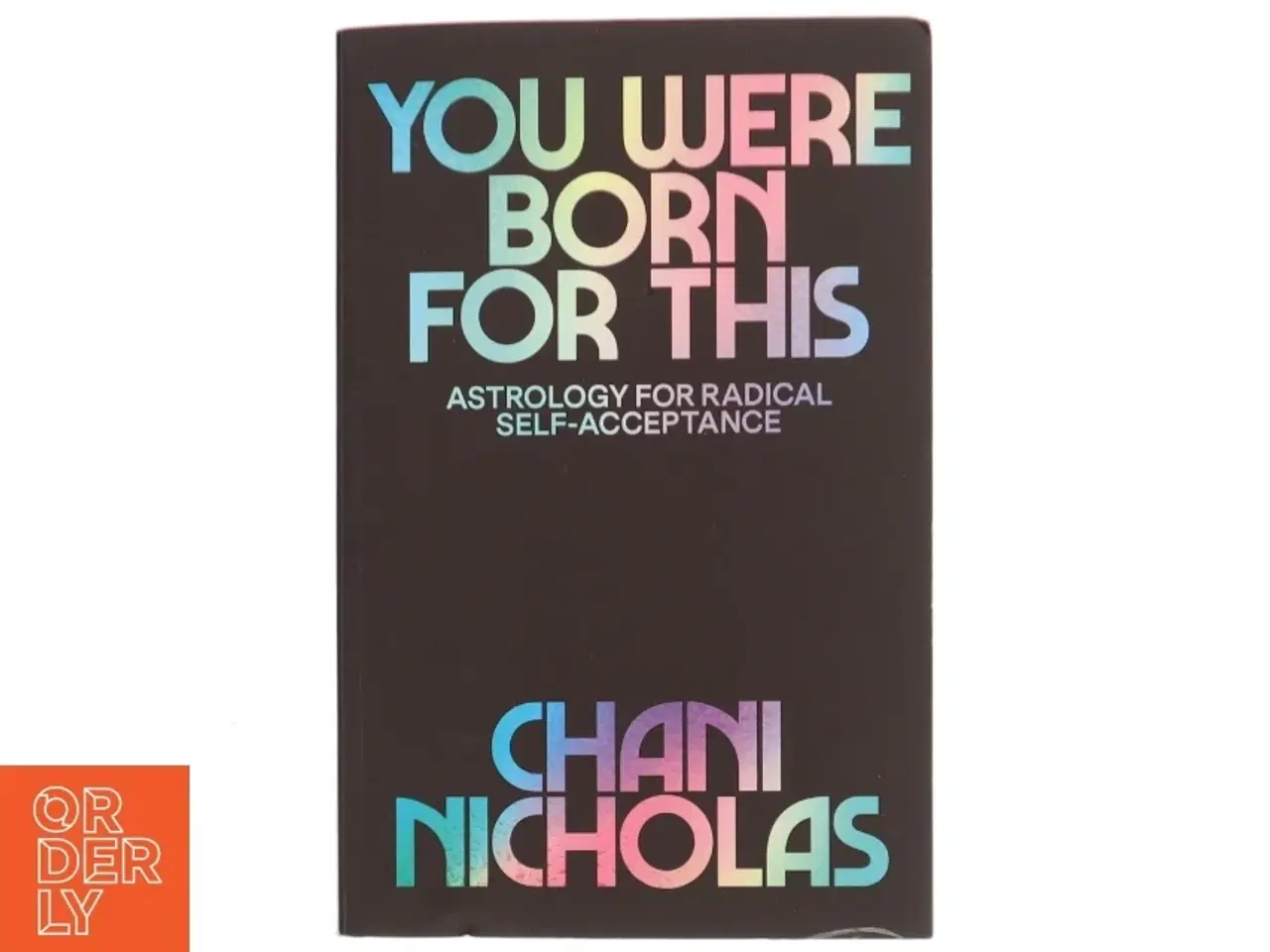Billede 1 - You Were Born for This af Chani Nicholas (Bog)